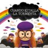 Cuando estalla la tormenta